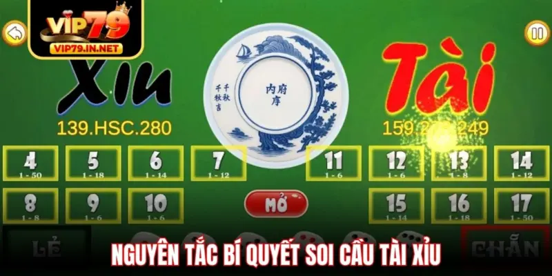 Nguyên tắc bí quyết soi cầu Tài Xỉu