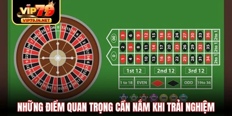Những điểm quan trọng cần nắm khi trải nghiệm